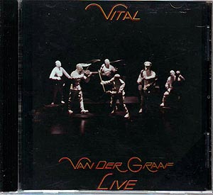 Van Der Graaf Generator / Vital (NM/NM) CD [R2]