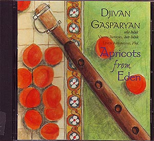 Djivan Gasparyan / Apricots From Eden (NM/NM) CD [06][DSG]