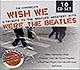 Beatles tribute: Coverbeatles / Wish We Were The Beatles / 10CD box sealed [08][DSG]
