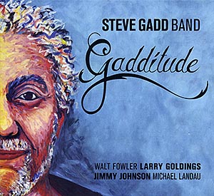 Steve Gadd Band / Gadditude (digipack) (NM/NM) CD [R2][DSG]
