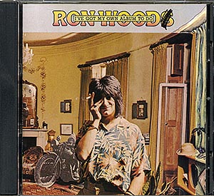 Ron Wood (Rolling Stones) / I`ve Got My Own Album To Do / Rhino Archives  [09][DSG]