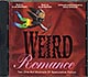 Musical: Weird Romance (NM/NM) CD [10][DSG]