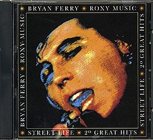 Bryan Ferry & Roxy Music / Street Life 20 Greatest Hits (NM/NM) CD [04][DSG]