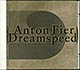 Anton Fier / Dreamspeed (VG/VG) CD (Japan) [04][DSG]
