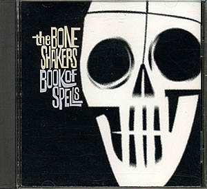 The Boneshakers / Book Of Spells (VG/VG) CD [08][DSG]