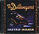 The Dillingers / Instro-mania (NM/NM) CD [10][DSG]
