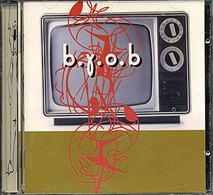 B.Y.O.B. / b.y.o.b. (VG/VG) CD [06][DSG]