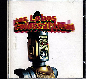 Los Lobos / Colossal Head (NM/NM) CD [10]