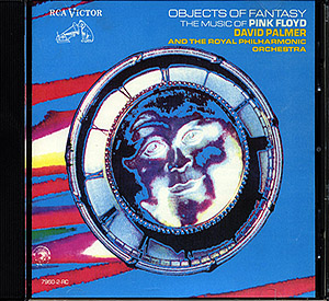 Pink Floyd tribute: Objects Of Fantasy / RPO, David Palmer (NM/NM) CD [09][DSG]