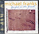 Michael Franks / Barefoot On The Beach (NM/NM) CD [12][DSG]