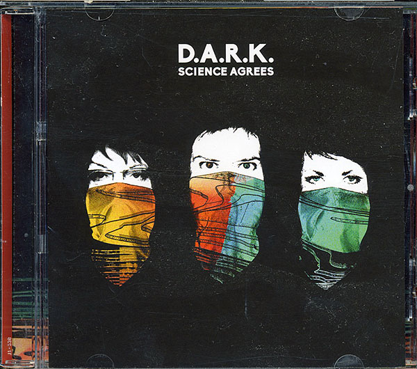 D.A.R.K. / Science Agrees (NM/NM) CD [11][DSG]
