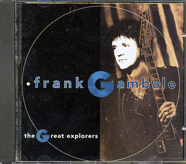 Frank Gambale / The Great Explorers (NM/NM) CD [11][DSG]