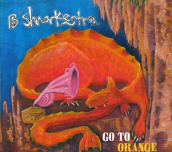 B Shnorkestra / Go To Orange (ecopack) (NM/NM) CD [12]