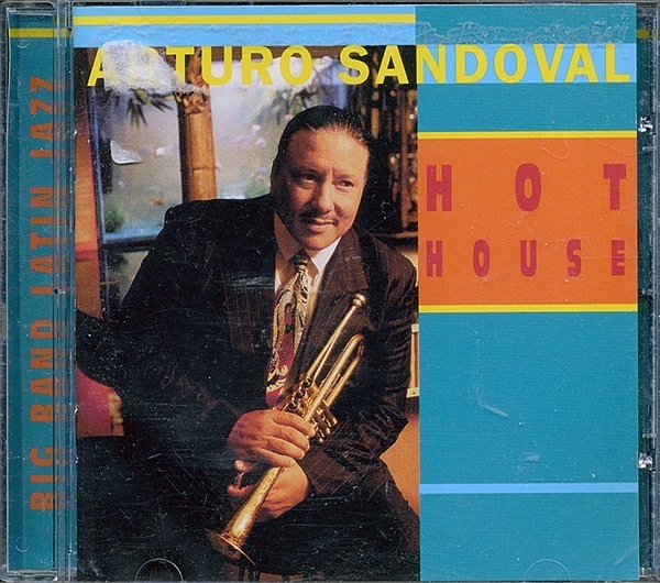 Arturo Sandoval / Hot House (NM/NM) CD [12][DSG]