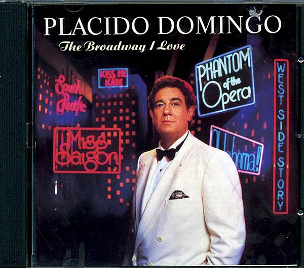 Placido Domingo / The Broadway I Love (NM/NM) CD [17][DSG]