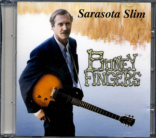 Sarasota Slim / Boney Fingers (NM/NM) CD [17][DSG]
