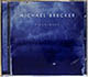 Michael Brecker / Pilgrimage CD [17][DSG] (NM/NM) 