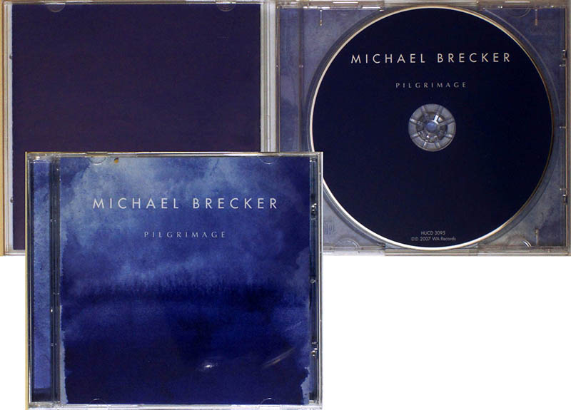 Michael Brecker / Pilgrimage CD [17][DSG] (NM/NM) 