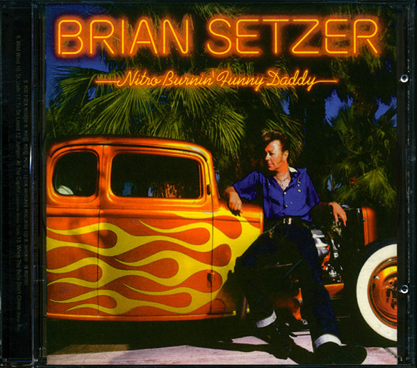 Brian Setzer / Nitro Burnin` Funny Daddy (NM/NM) CD (bkl)