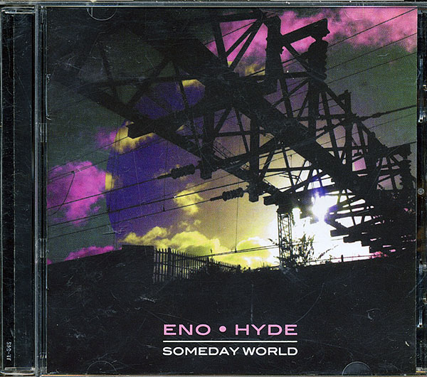 Brian Eno / Eno & Hyde - Someday World (NM/NM) CD (bkl)