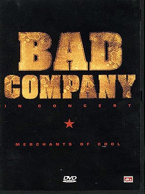 Bad Company / In Concert...Merchants Of Cool / DVD PAL [Z4]