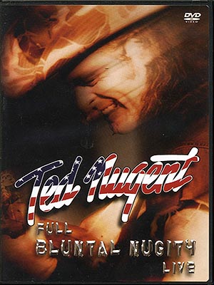 Ted Nugent / Full Bluntal Nugity Live / 2xDVD NTSC [Z5]