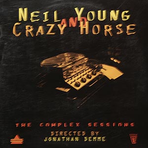 Neil Young and Crazy Horse / The Complex Sessions / LD NTSC [LMU01]