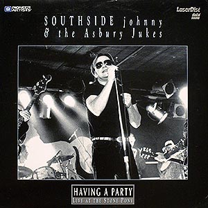 Southside Johnny & The Asbury Jukes / Having A Party / LD NTSC [LMU01][DSG]