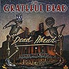 Grateful Dead / Dead Ahead, Live in NYC / LD NTSC [LMU01]