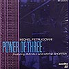 Michael Petrucciani / Power of Three / LD NTSC [LMU01]