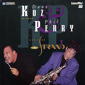 Dave Koz & Phil Perry / Live at the Strand / LD NTSC [LMU01]