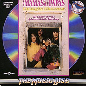 Mamas and Papas / Straight Shooter / LD NTSC