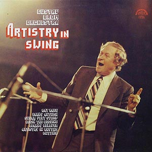 Gustav Brom Orchestra / Artistry In Swing ()