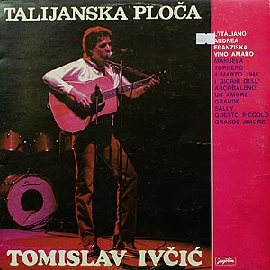 Tomislav Ivcic / Talijansca Ploca ()