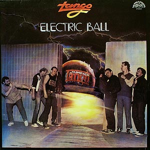 Tango / Electric Ball ()