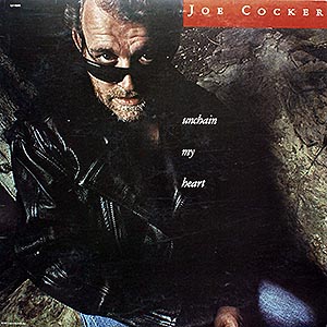 Joe Cocker / Unchain My Heart / CLT-48285 [B5]