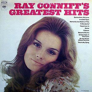 Ray Conniff / Greatest Hits / CS 9839 [C2]