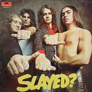 Slade / Slayed? / US Polydor PD 5524 [C3]