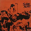 Slade / Slade Alive / gatefold / Polydor PD 5508 [F4]