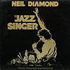 Neil Diamond / The Jazz Singer / gatefold with insert / SWAV-12120 [C1][C1][C1]