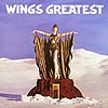 Wings / Wings Greatest / with insert & poster / Capitol 11905 [D5+]