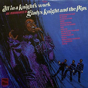 Gladys Knight and the Pips / All In A Knight Work / Tamla Motown SS-730 [B4]