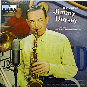 Jimmy Dorsey / The Great Jimmy Dorsey / Decca heavy vinyl mono edition / DL 8609 [B5]