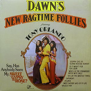 Tony Orlando / Dawn`s New Ragtime Follies / BELL 113
