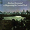 Barbra Streisand / A Happening In Central Park [B1]