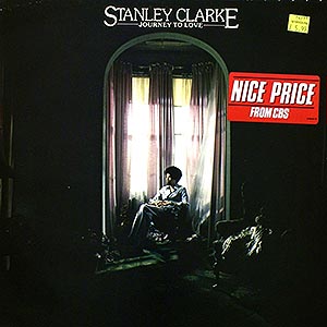 Stanley Clarke / Journey To Love / NE 433 [D3]