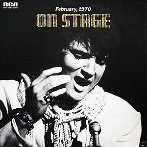 Elvis Presley / Elvis on Stage, feb `1970 [D6+]