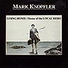 Mark Knopfler / Going Home - Smooching 12