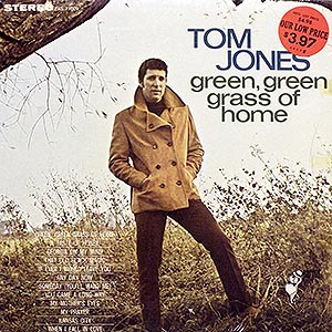 Tom Jones / Green Green Grass Of Home / PAS 71009 [D4]
