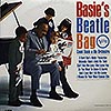 Beatles tribute: Count Basie / Basie`s Beatle Bag / 1st US Verve edition [C6+]